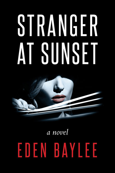 Stranger at Sunset als eBook Download von Eden Baylee - Eden Baylee