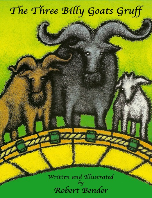 The Three Billy Goats Gruff als eBook Download von Robert Bender - Robert Bender