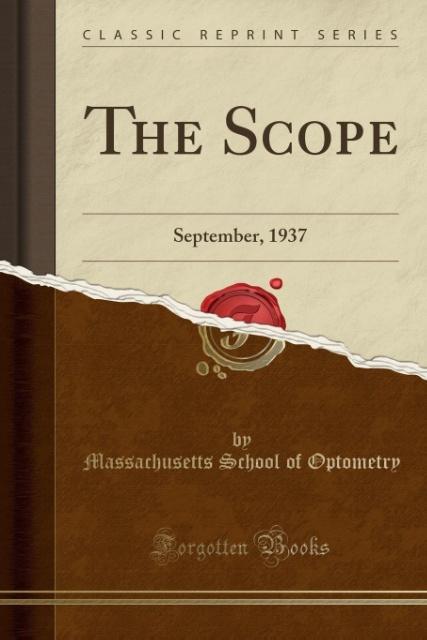 The Scope als Taschenbuch von Massachusetts School Of Optometry - 1334989508