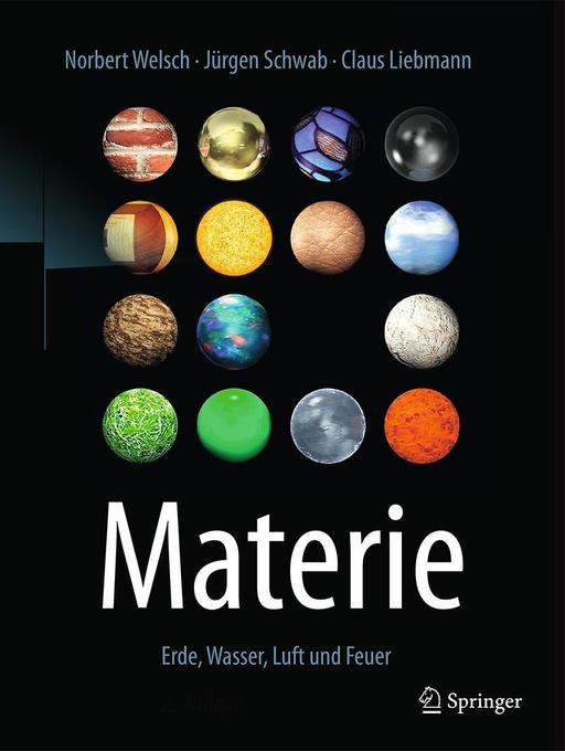 Materie als eBook Download von Norbert Welsch, Jürgen Schwab, Claus Liebmann - Norbert Welsch, Jürgen Schwab, Claus Liebmann