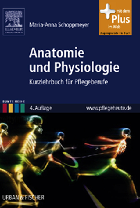 Anatomie und Physiologie als eBook Download von Marianne Schoppmeyer - Marianne Schoppmeyer