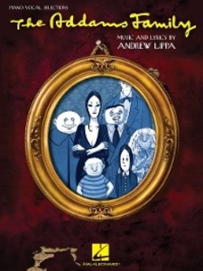 The Addams Family (Songbook) als eBook Download von Marshall Brickman, Rick Elice, et al - Marshall Brickman, Rick Elice, et al