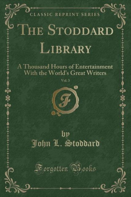 The Stoddard Library, Vol. 3 als Taschenbuch von John L. Stoddard - 0243266855