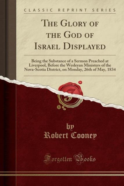 The Glory of the God of Israel Displayed als Taschenbuch von Robert Cooney