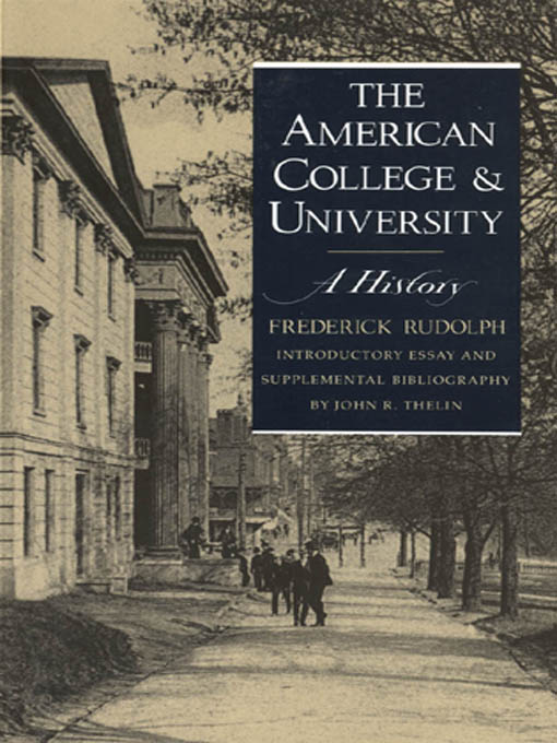 The American College and University als eBook Download von Frederick Rudolph - Frederick Rudolph