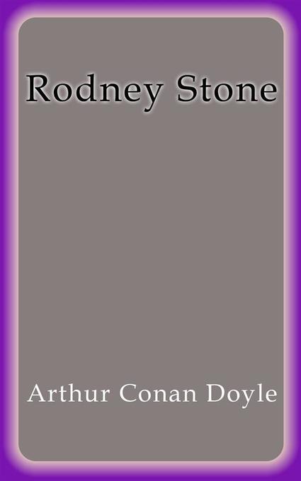 Rodney Stone als eBook Download von Arthur Conan Doyle - Arthur Conan Doyle