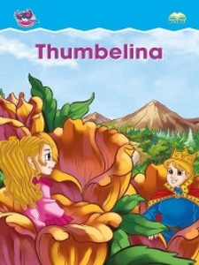 Thumbelina als eBook Download von Mimi Samuel - Mimi Samuel