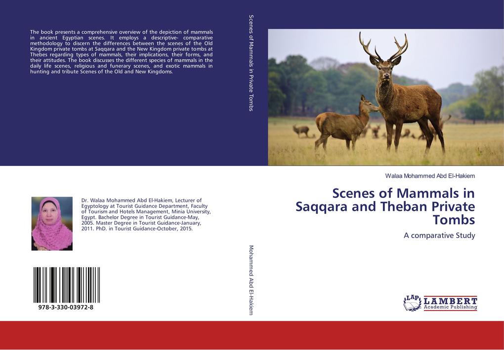 Scenes of Mammals in Saqqara and Theban Private Tombs: A comparative Study