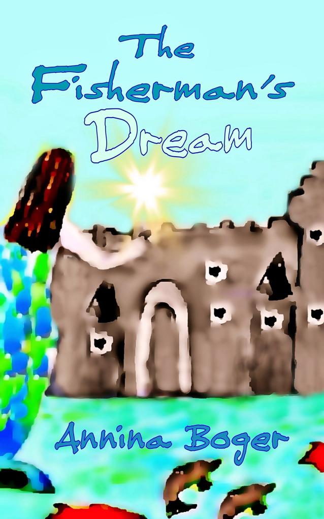 The Fisherman's Dream