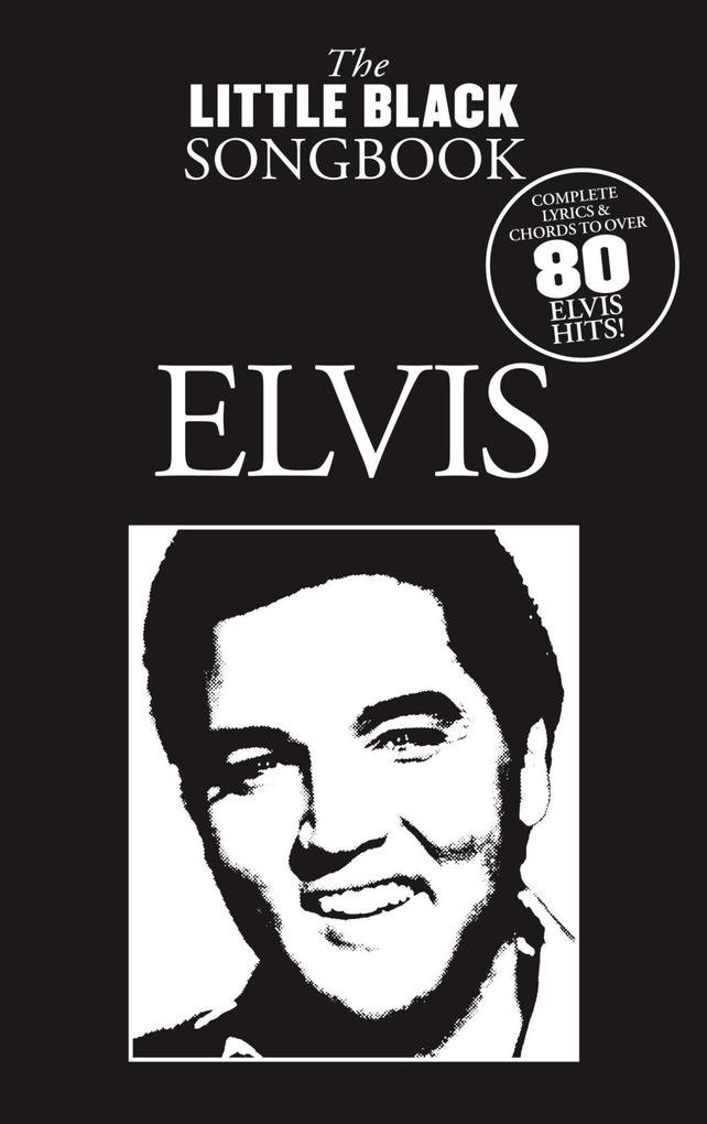 The Little Black Songbook: Elvis als eBook Download von Wise Publications - Wise Publications