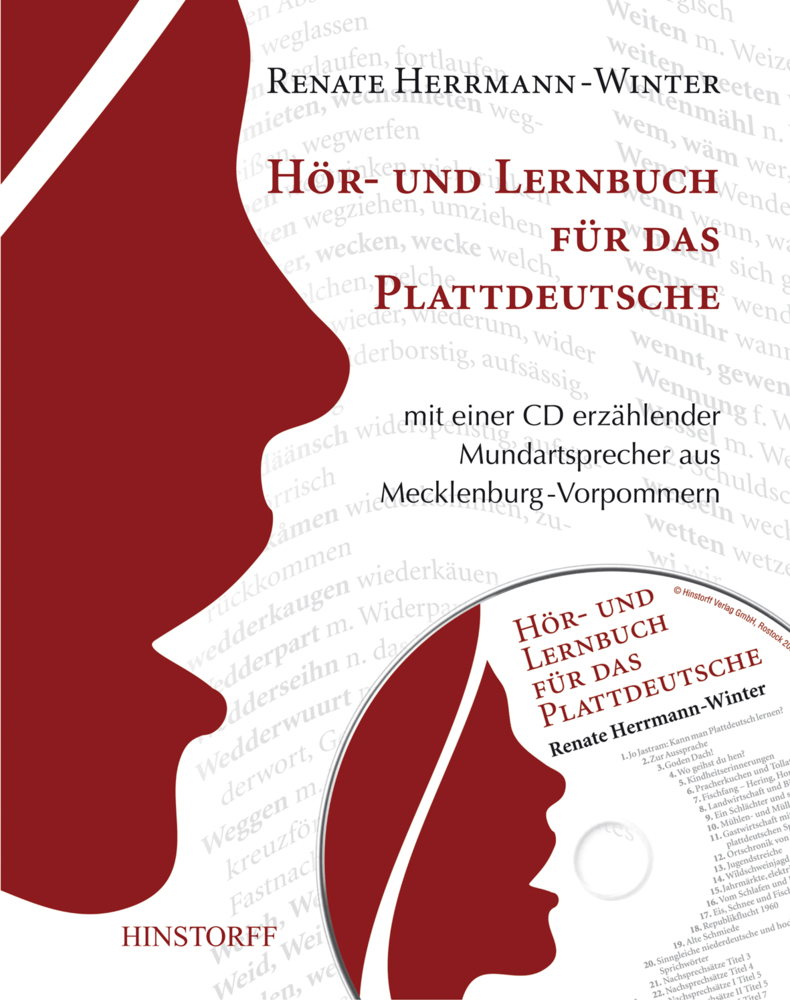 Hör- und Lernbuch für das Plattdeutsche: mit einer CD erzählender Mundartsprecher aus Mecklenburg-Vorpommern