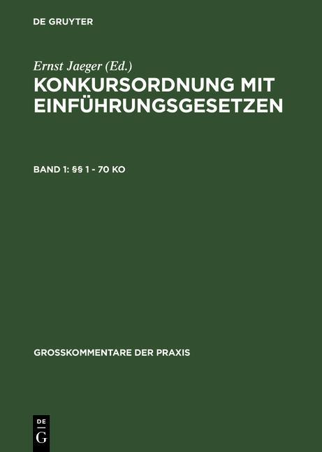 Konkursordnung mit Einführungsgesetzen §§ 1 - 70 KO als eBook Download von