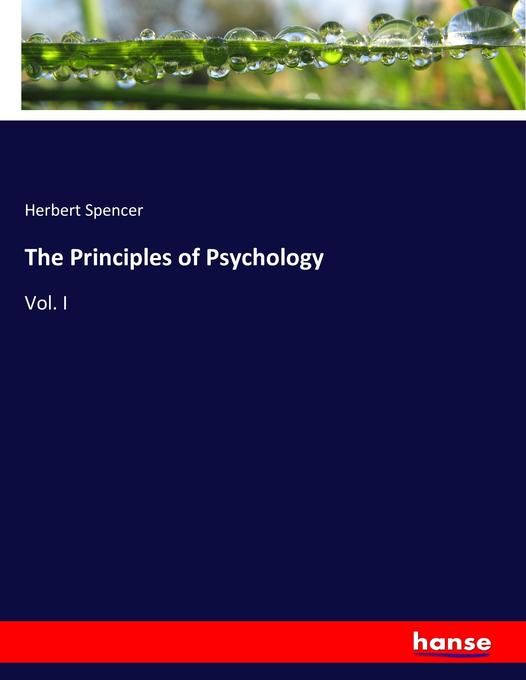 The Principles of Psychology: Vol. I