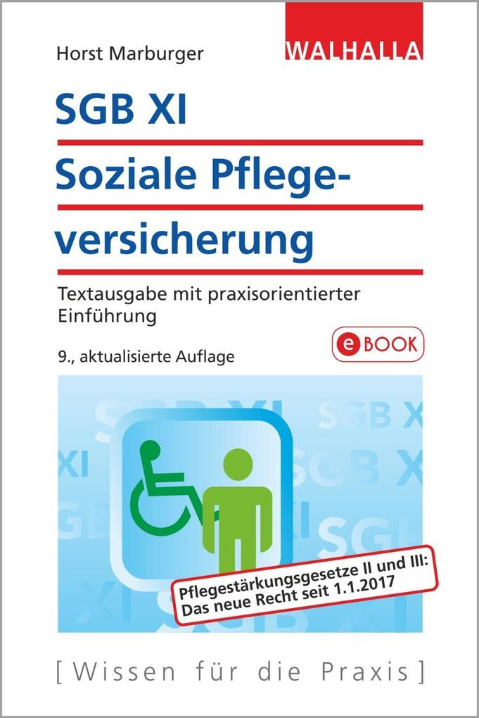 SGB XI - Soziale Pflegeversicherung als eBook Download von Horst Marburger - Horst Marburger