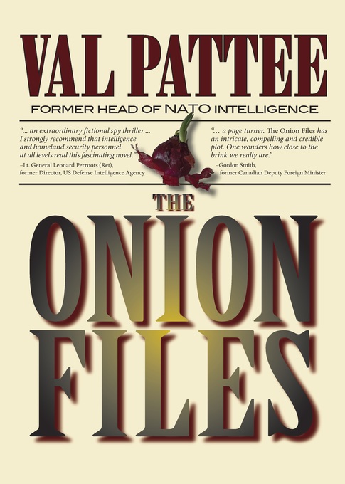 The Onion Files als eBook Download von Val Pattee - Val Pattee