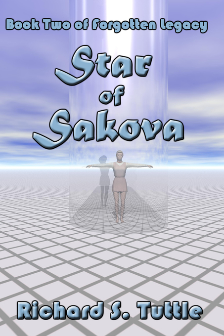 Star of Sakova (Forgotten Legacy #2) als eBook Download von Richard S. Tuttle - Richard S. Tuttle