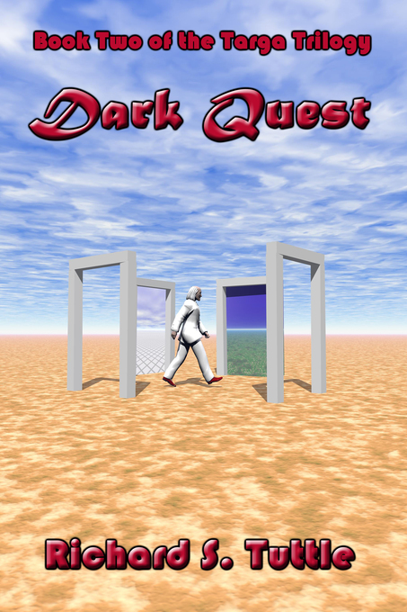 Dark Quest (Targa Trilogy #2) als eBook Download von Richard S. Tuttle - Richard S. Tuttle