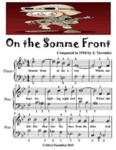 On the Somme Front - Easiest Piano Sheet Music Junior Edition als eBook Download von Silver Tonalities - Silver Tonalities