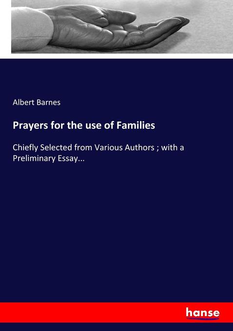 Prayers for the use of Families als Buch von Albert Barnes