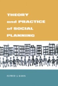 Theory and Practice of Social Planning als eBook Download von Alfred J. Kahn - Alfred J. Kahn