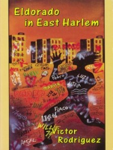 Eldorado in East Harlem als eBook Download von Victor Rodriguez - Victor Rodriguez