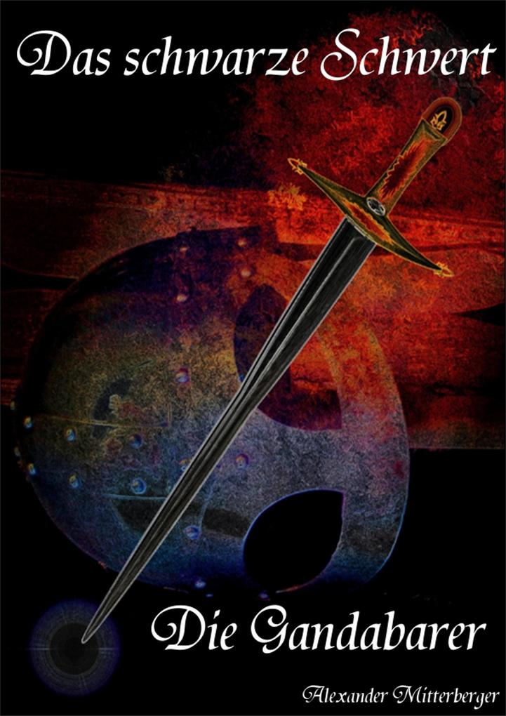 Das schwarze Schwert als eBook Download von Alexander Mitterberger