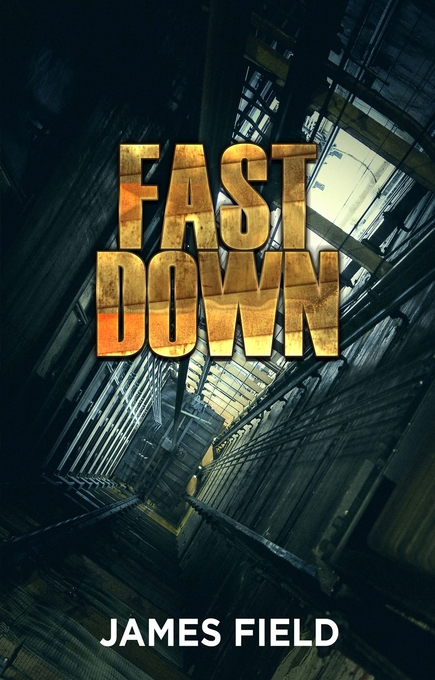 Fast Down als eBook Download von James Field