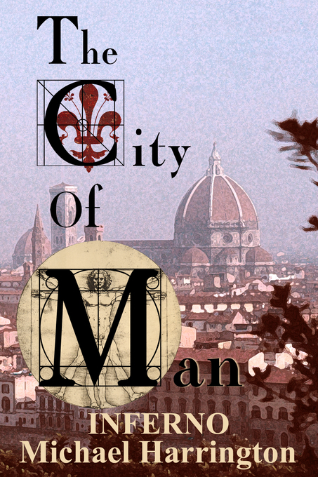 The City of Man: Inferno als eBook Download von Michael Harrington - Michael Harrington