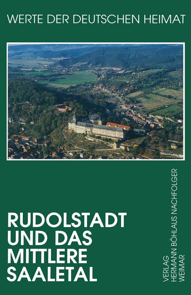 Rudolstadt und das mittlere Saaletal als eBook Download von