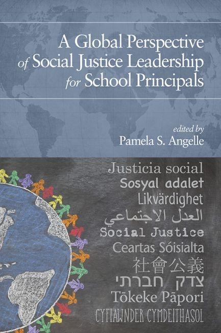A Global Perspective of Social Justice Leadership for School Principals als eBook Download von