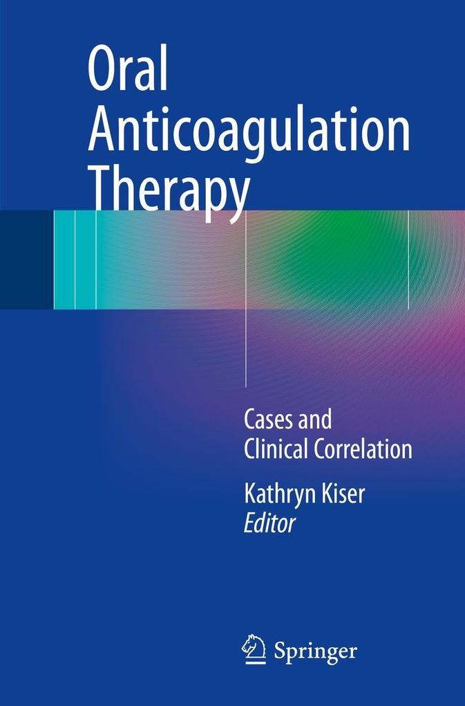 Oral Anticoagulation Therapy als eBook Download von
