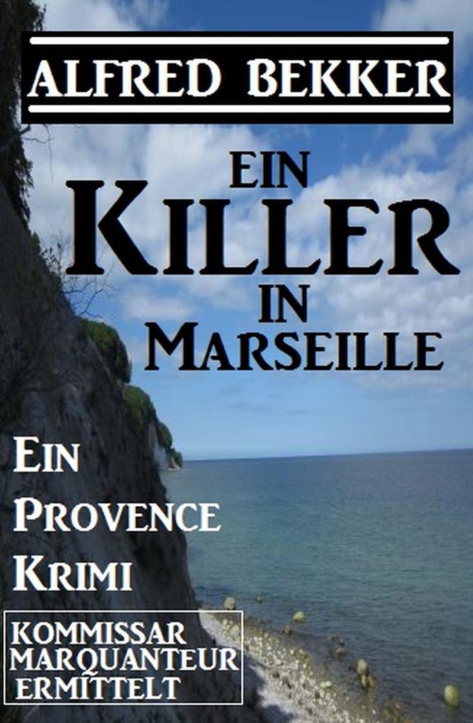 Ein Killer in Marseille