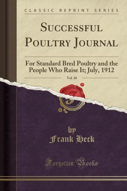 Successful Poultry Journal, Vol. 20 als Taschenbuch von Frank Heck