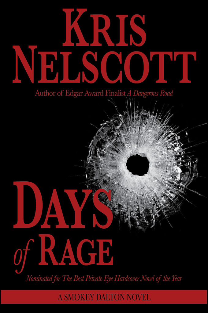 Days of Rage: A Smokey Dalton Novel als eBook Download von Kris Nelscott - Kris Nelscott