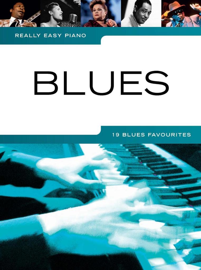Really Easy Piano: Blues als eBook Download von Wise Publications - Wise Publications