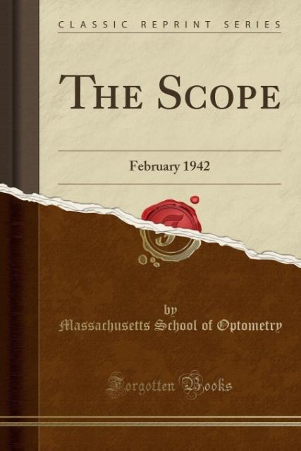 The Scope als Taschenbuch von Massachusetts School Of Optometry