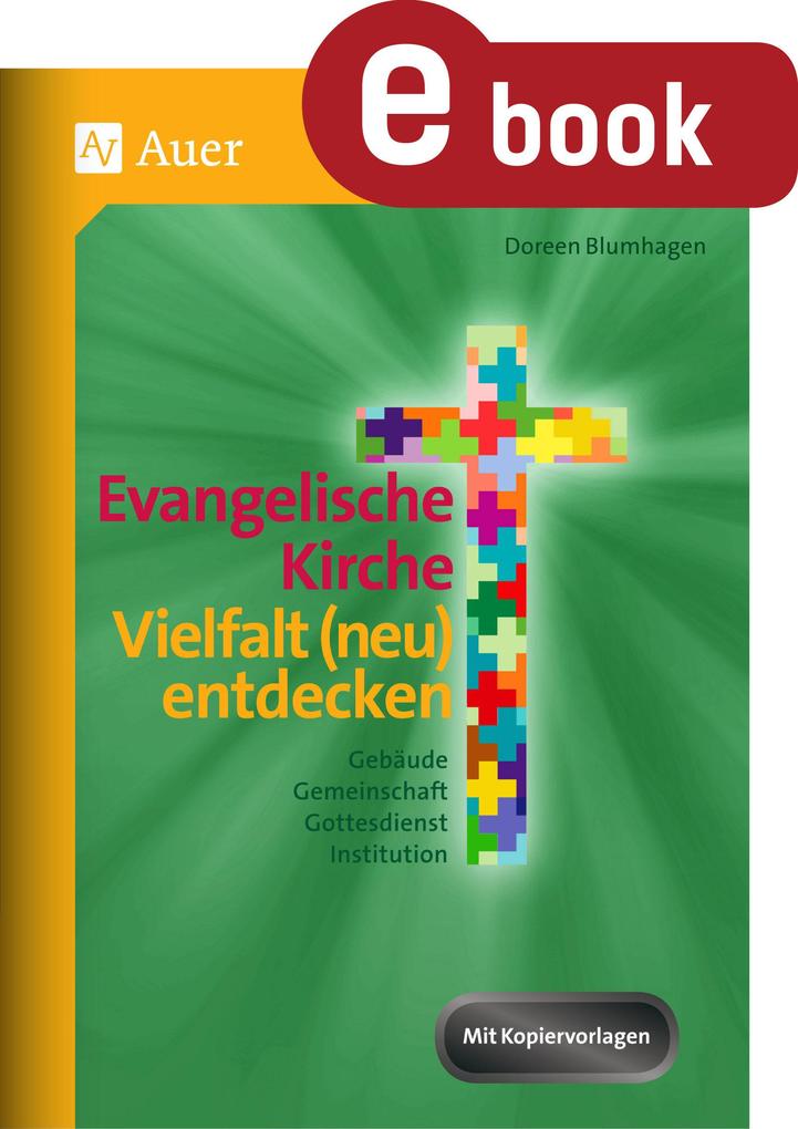 Evangelische Kirche - Vielfalt (neu) entdecken