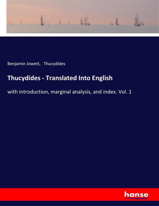 Thucydides - Translated Into English