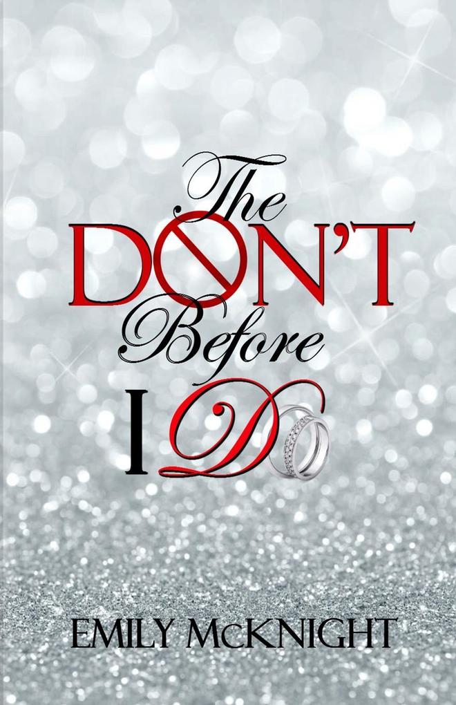 The Don't Before I Do by Emily McKnight Paperback | Indigo Chapters