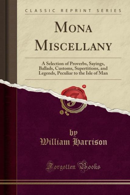 Mona Miscellany als Taschenbuch von William Harrison - 1527652300
