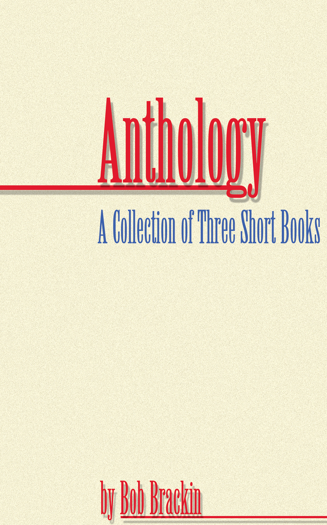 Anthology als eBook Download von Bob Brackin - Bob Brackin