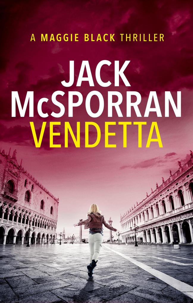 Vendetta (The Maggie Black Case Files, #1) als eBook Download von Jack McSporran