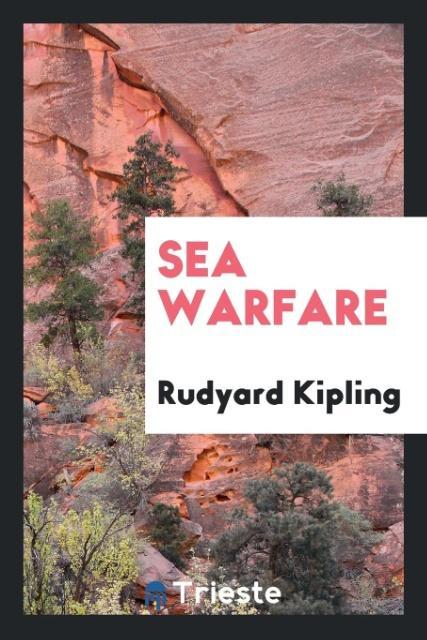 Sea warfare als Taschenbuch von Rudyard Kipling - 0649141733
