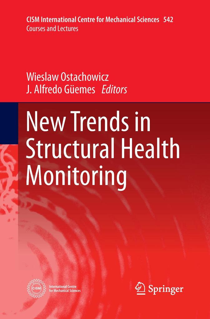 New Trends In Structural Health Monitoring by Wieslaw Ostachowicz Paperback | Indigo Chapters