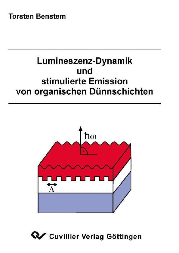 Lumineszenz-Dynamik und stimulierte Emission von organischen Dünnschichten als eBook Download von