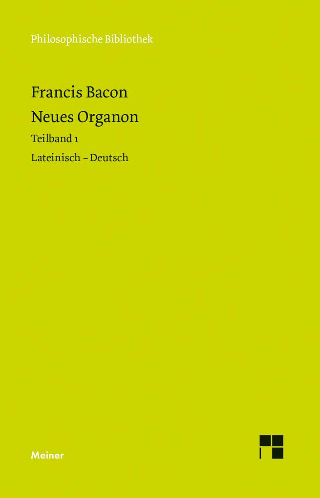 Neues Organon. Teilband 1