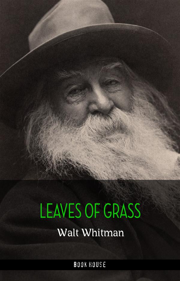 Leaves of Grass als eBook Download von Walt Whitman - Walt Whitman