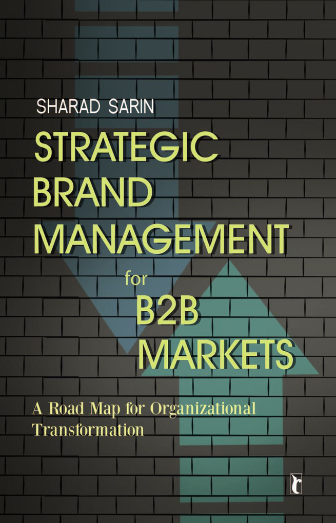 Strategic Brand Management for B2B Markets als eBook Download von Sharad Sarin - Sharad Sarin