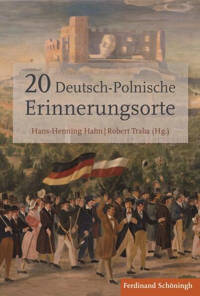 20 Deutsch-Polnische Erinnerungsorte (German Edition)