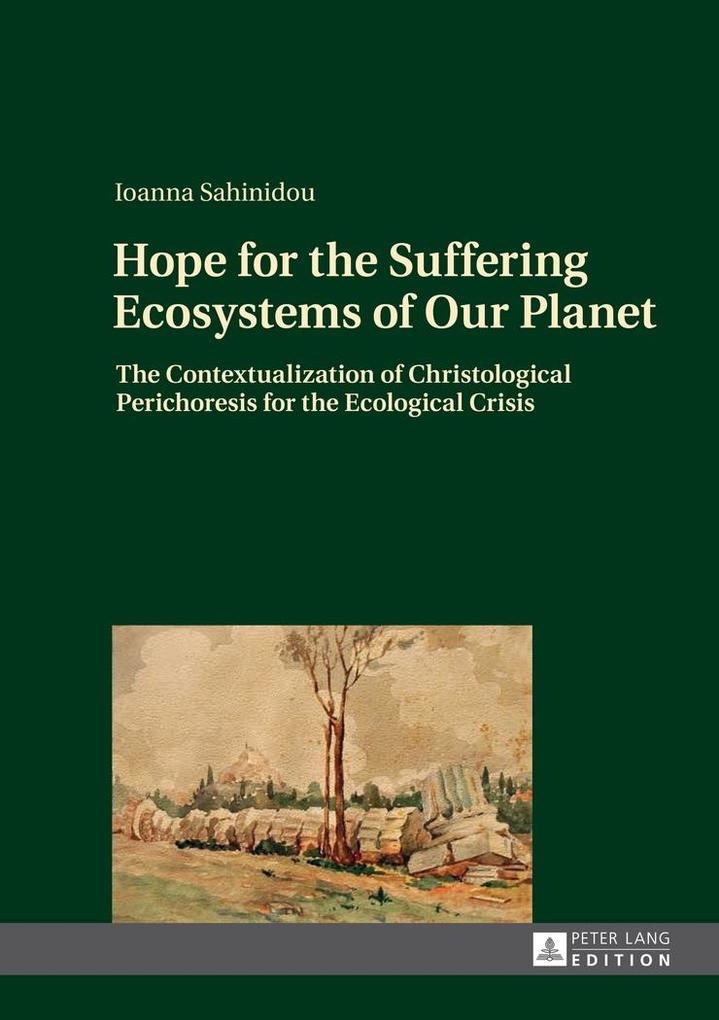 Hope for the Suffering Ecosystems of Our Planet als eBook Download von Iohanna Sahinidou - Iohanna Sahinidou